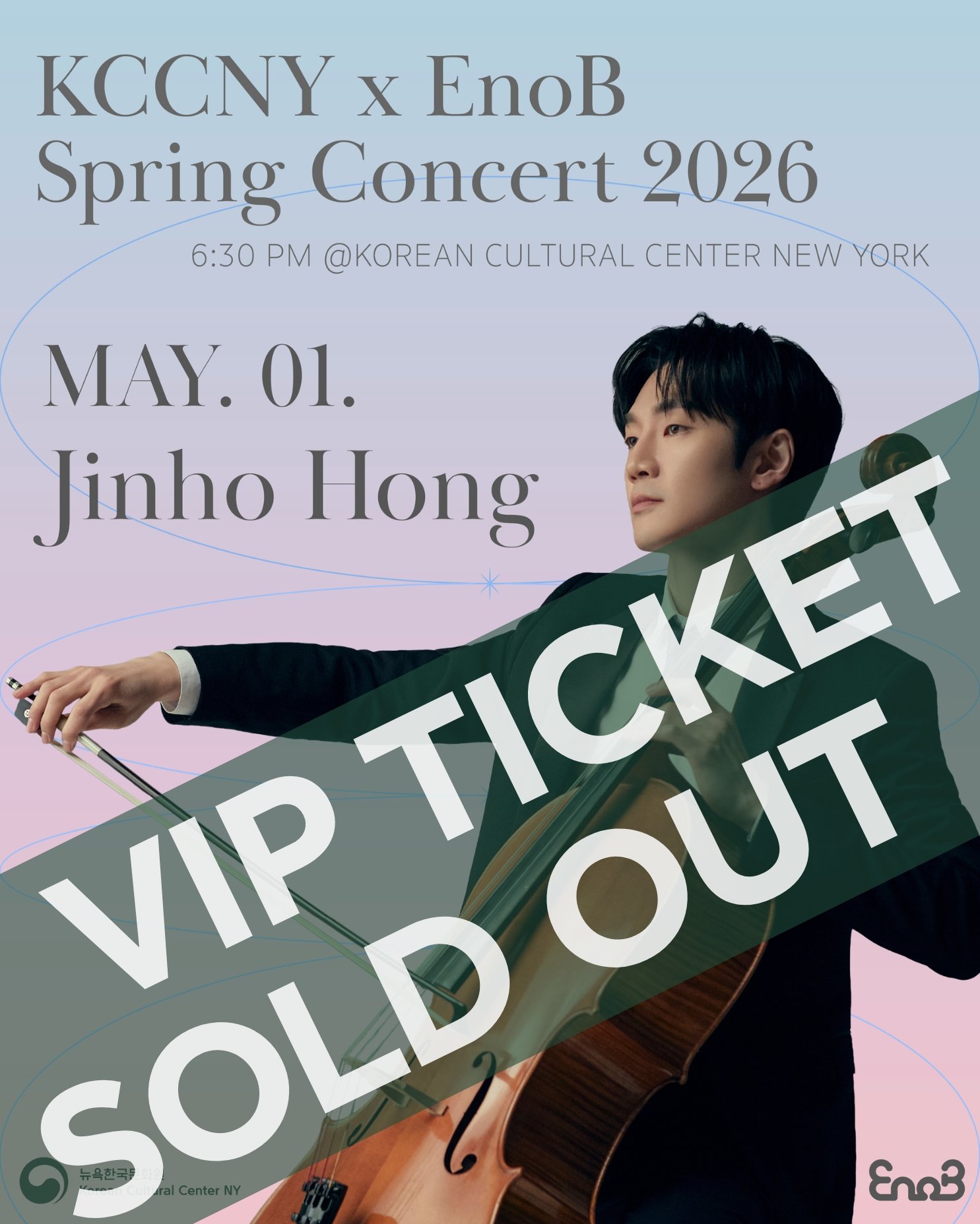 -VIP TICKETS SOLD OUT-

VIP tickets for the KCCNY x EnoB Spring Concert on May 1, including reception access and premium seating, are now sold out. General Admission tickets are also expected to sell out soon, so please secure yours as soon as possib