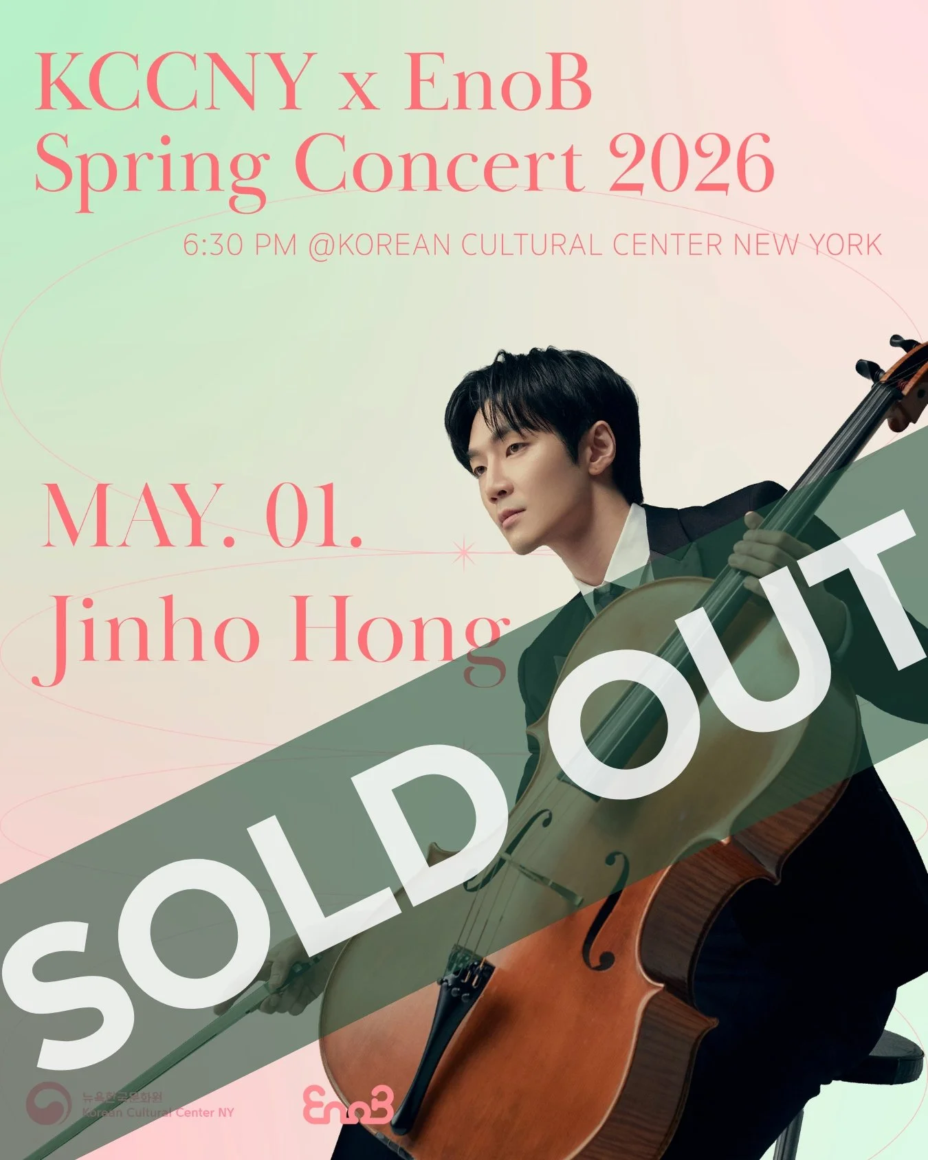 * SOLD OUT! *

Thank you for the overwhelming support for the KCCNY x EnoB Spring Concert 2026 with Jinho Hong.
All tickets have officially sold out, and we are deeply grateful for your incredible interest and support.

We can&rsquo;t wait to share t