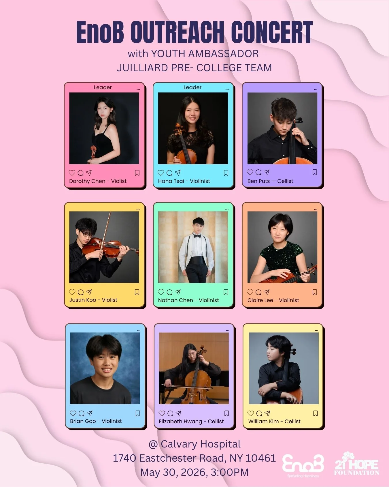 [EnoB NY Outreach Concert 2026.05.30 @ Calvary Hospital with Juilliard Pre-College Team]

On May 30, 2026, EnoB, in collaboration with the 21 Hope Foundation, will present an Outreach Concert at Calvary Hospital featuring talented youth musicians fro