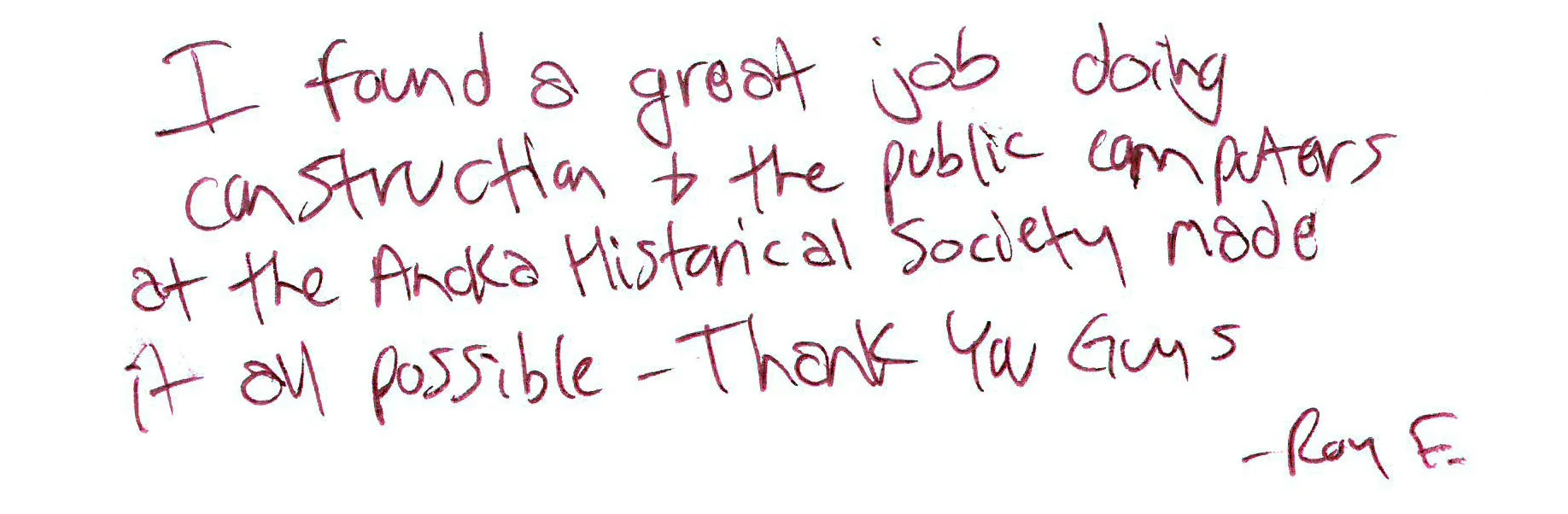 A patron gave us this note after using our public access computers to search for a job.