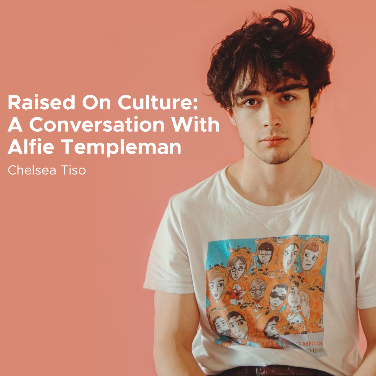 Raised on Culture: A Conversation with Alfie Templeman