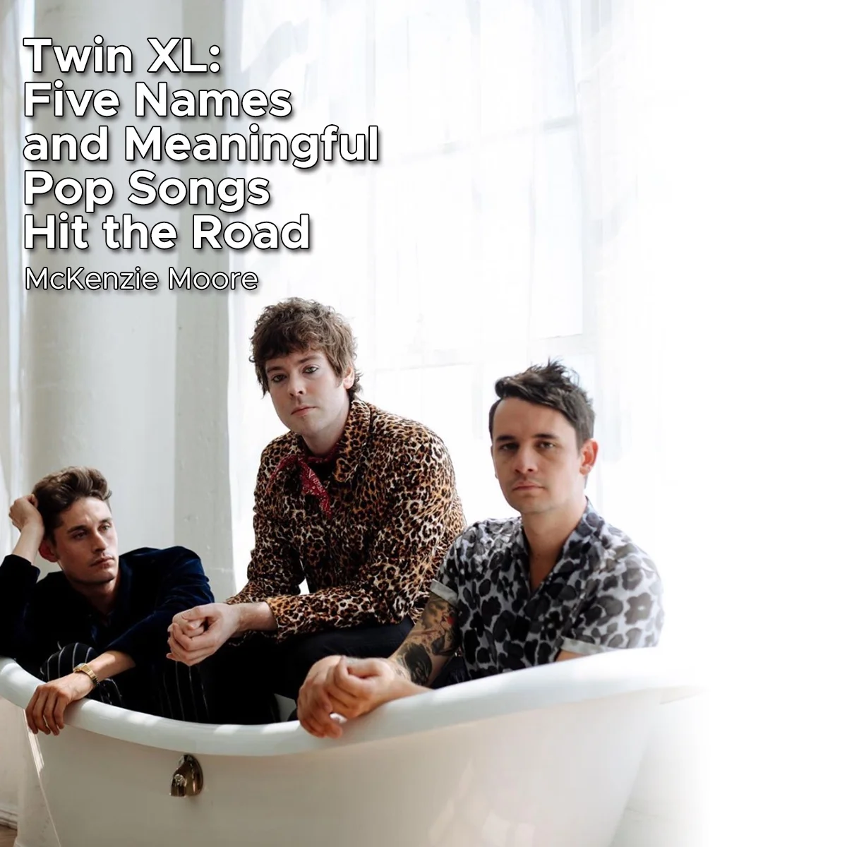 Twin XL: Five Names and Meaningful Pop Songs Hit the Road