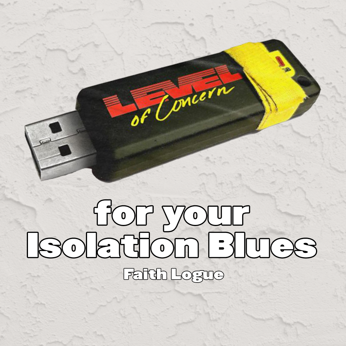 "Level of Concern" for your Isolation Blues