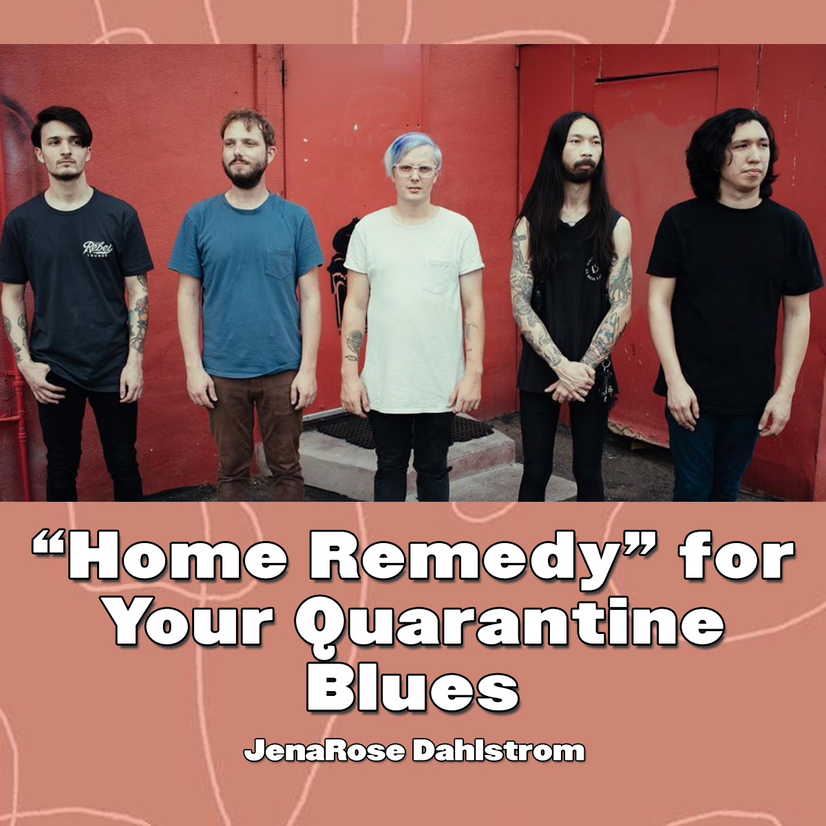 "Home Remedy" for your Quarantine Blues