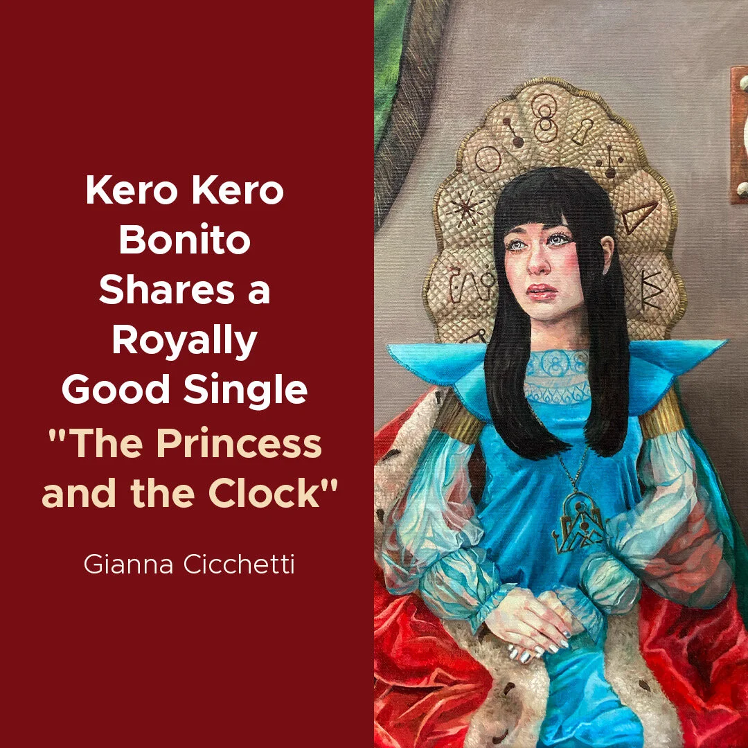 Kero Kero Bonito Shares Royally Good Single "The Princess and the Clock"