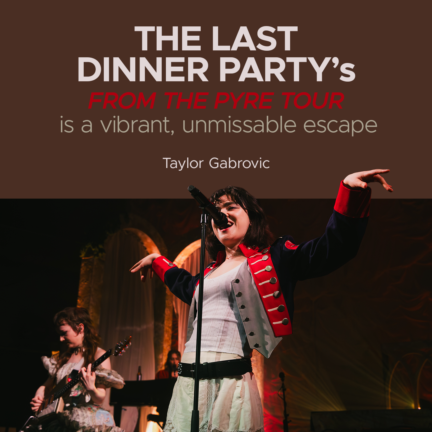 The Last Dinner Party’s “From The Pyre Tour” Is A Vibrant, Unmissable Escape