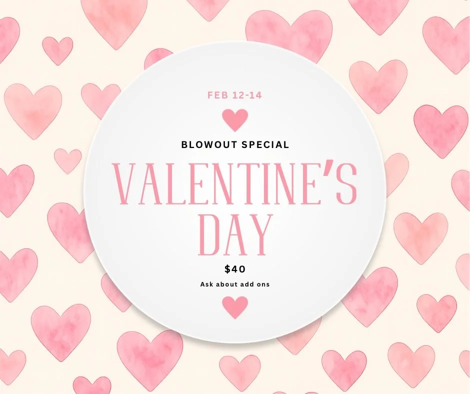 ❤️🍾Indulge in a Valentine&rsquo;s Blowout for a romantic night out or a special occasion! Elevate your look with flawless styling and volume. 💋

💕February 12-14🫶🏼

💋Ask about our special add ons like a steam treatment mask or more styling optio