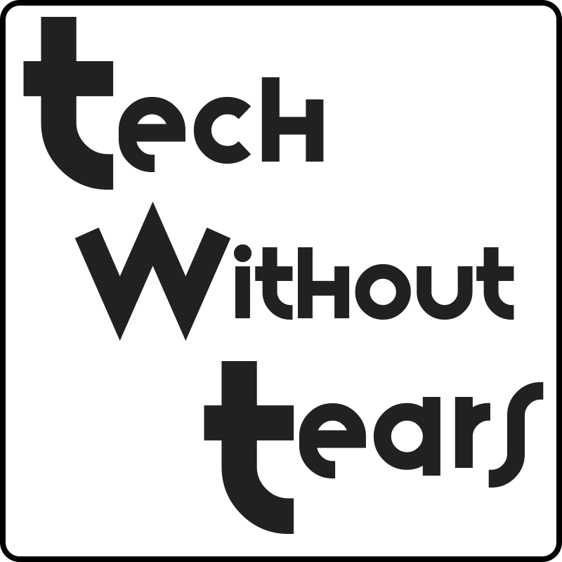 Tech Without Tears