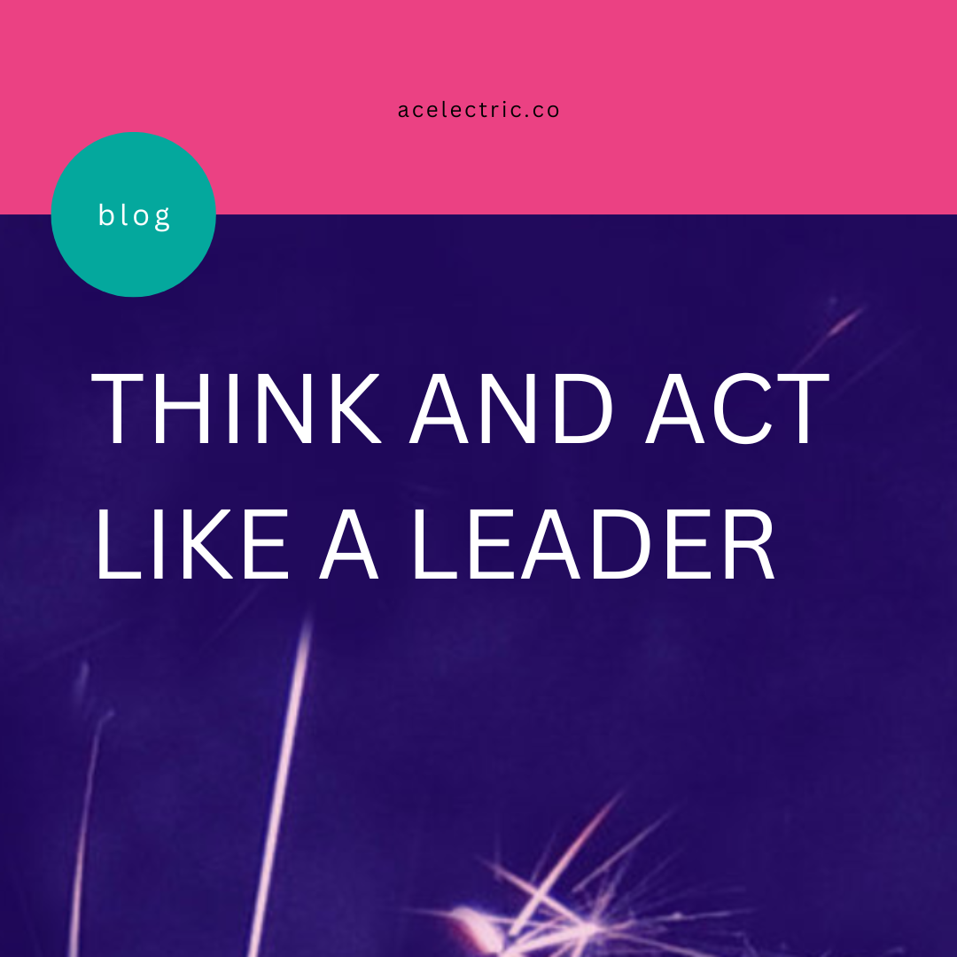 3 Foundational Leadership Skills High Performing Managers Used to Get Into Management