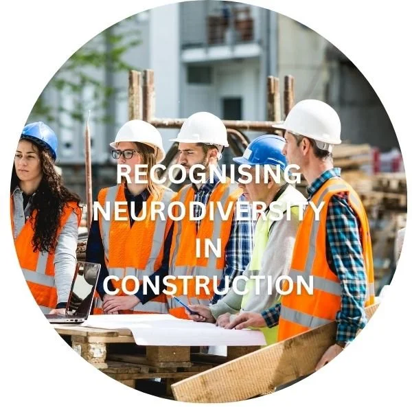 Recognising Neurodiversity in Construction<br>13 May 2026<br>08:30 - 12:30 (UK)