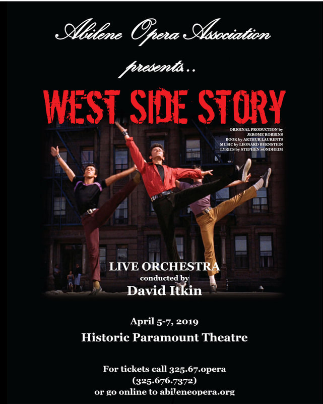 Abilene Opera Association Presents West Side Story The Historic Paramount Theatre