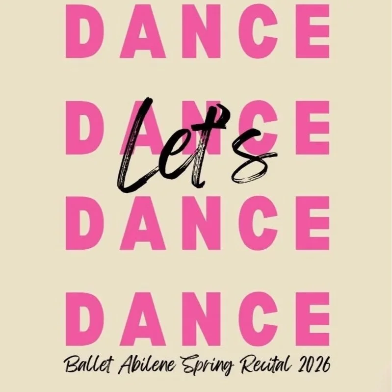 "LET'S DANCE" BALLET ABILENE RECITAL
