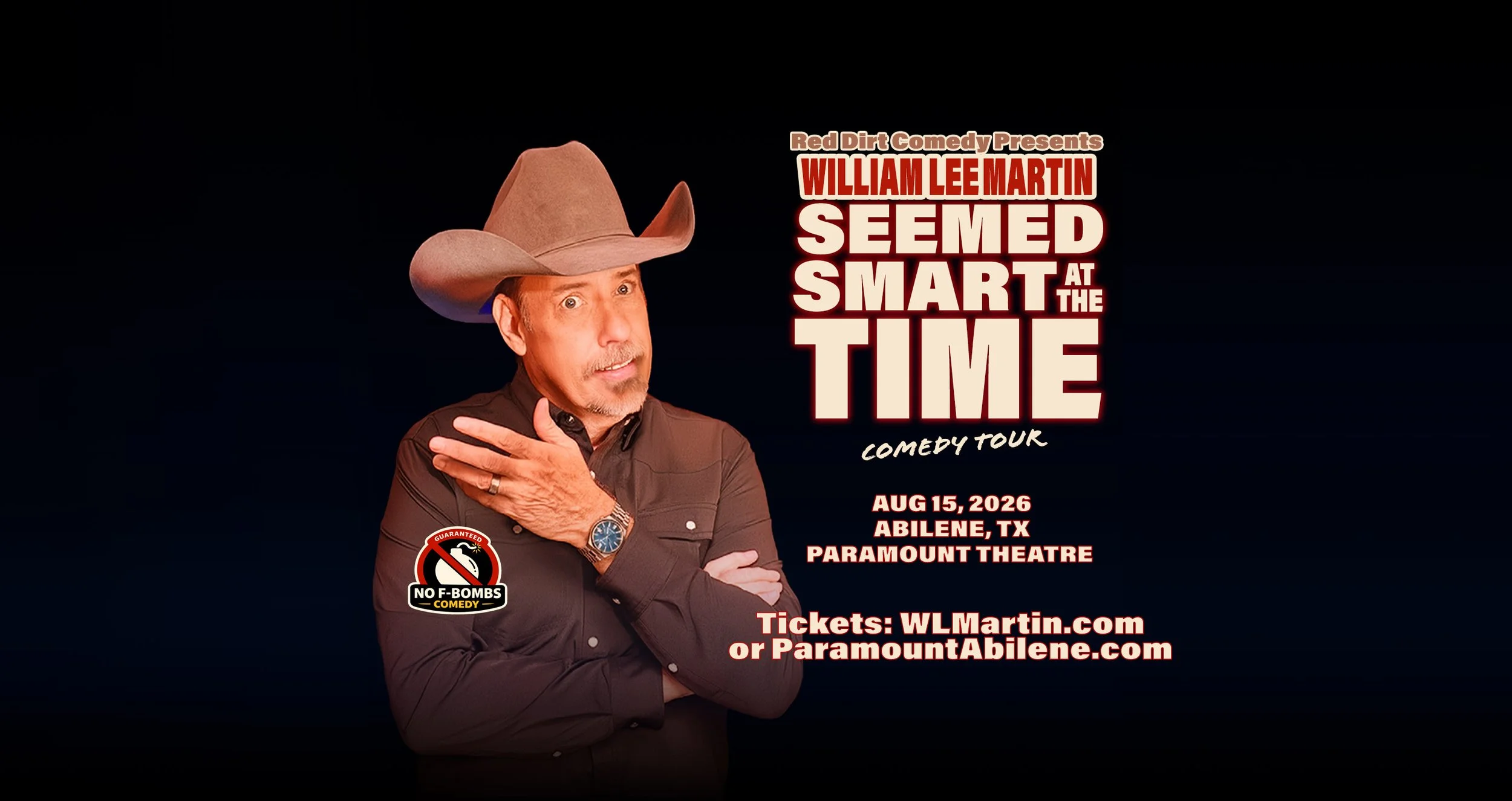 WILLIAM LEE MARTIN: IT SEEMED SMART AT THE TIME TOUR