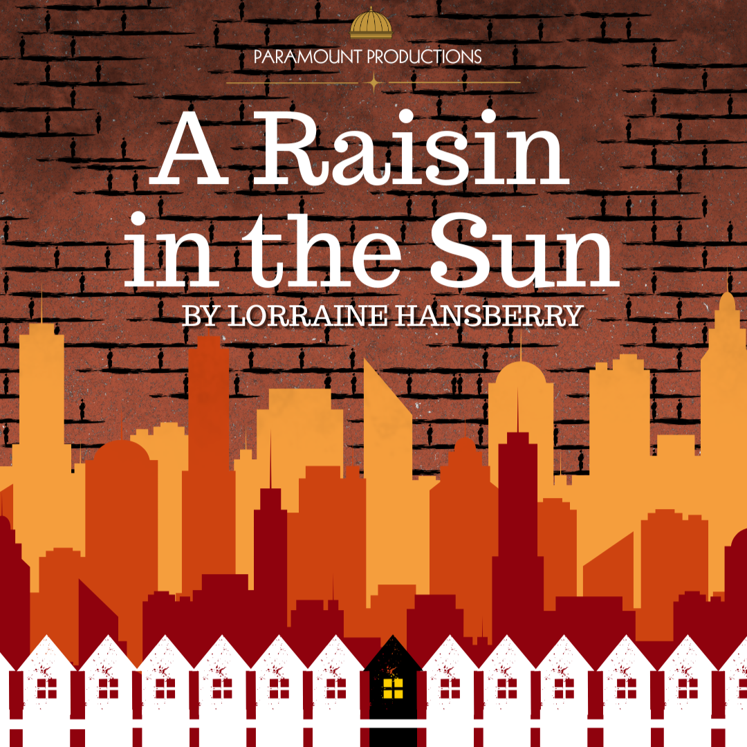 A RAISIN IN THE SUN 