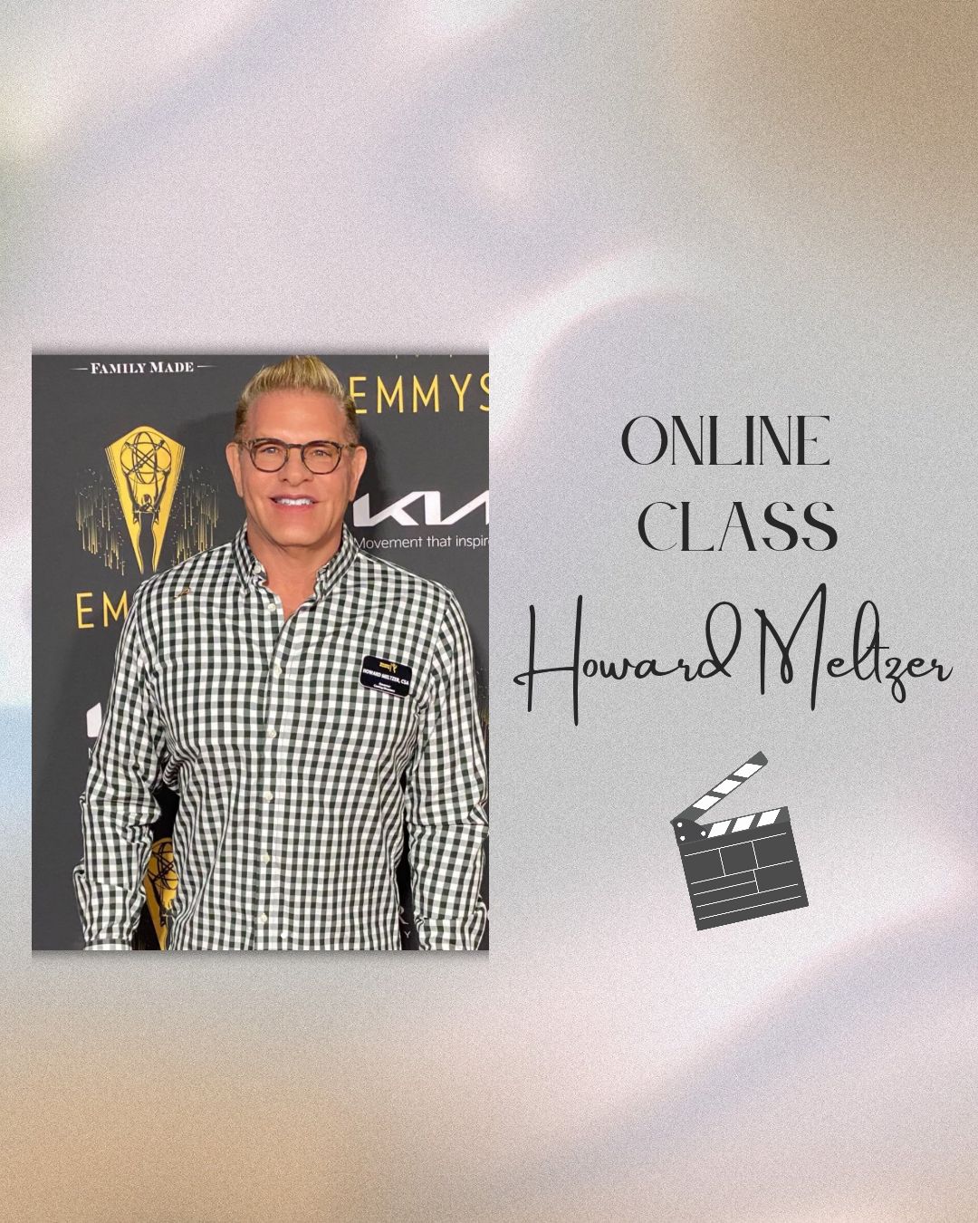 ONLINE Class: Howard Meltzer Casting Director