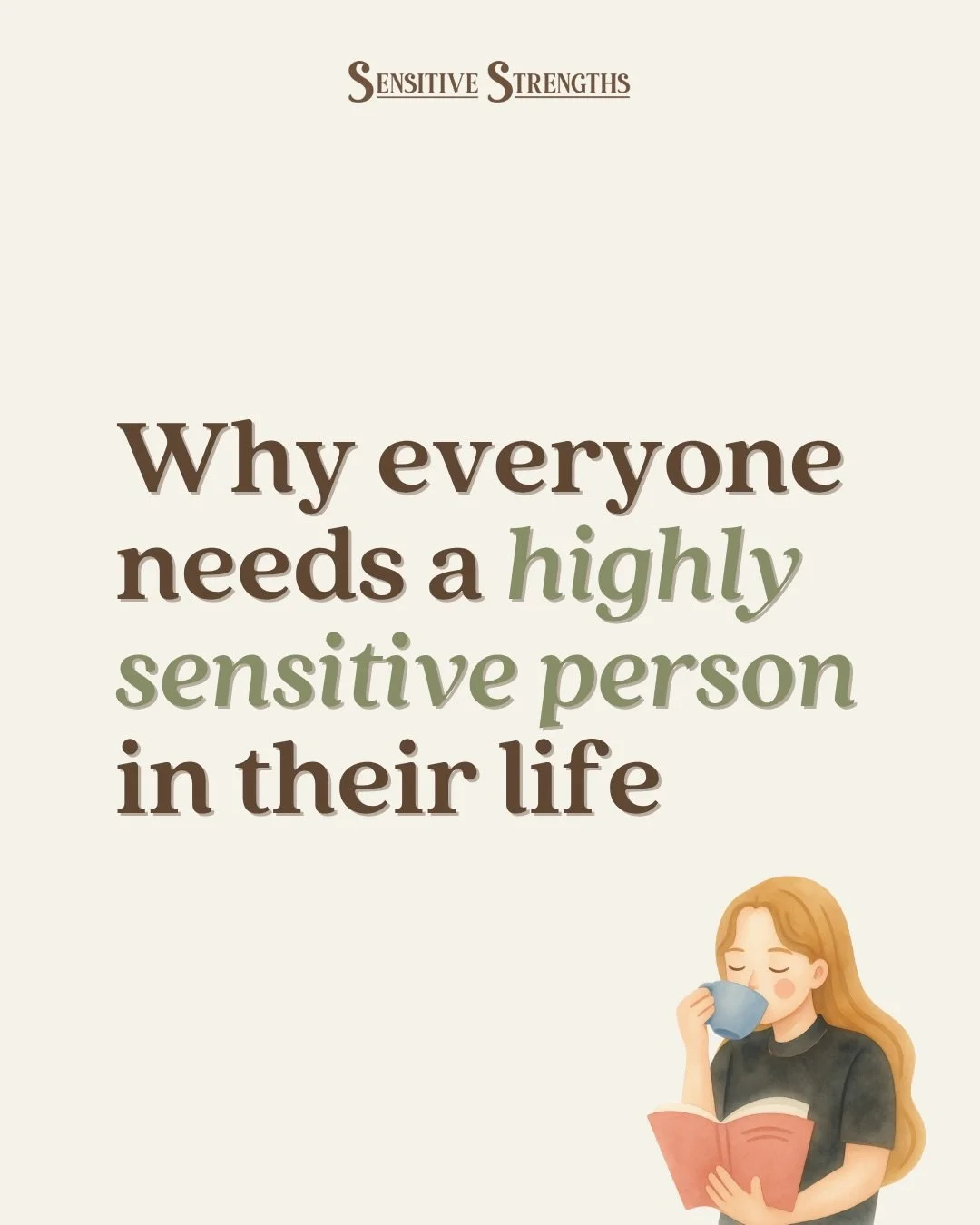 Your sensitivity is a gift to you and others!&nbsp;

You hear so much criticism about sensitivity - you&rsquo;re too emotional, fragile, indecisive&hellip;

But what is often missed is that your innate empathy, intuition, and attention to the little 