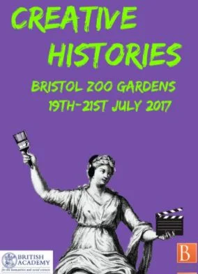 Creative Histories Conference Bristol