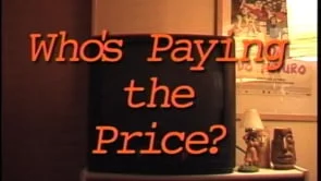 Whos Paying the Price? (2002) Trailer