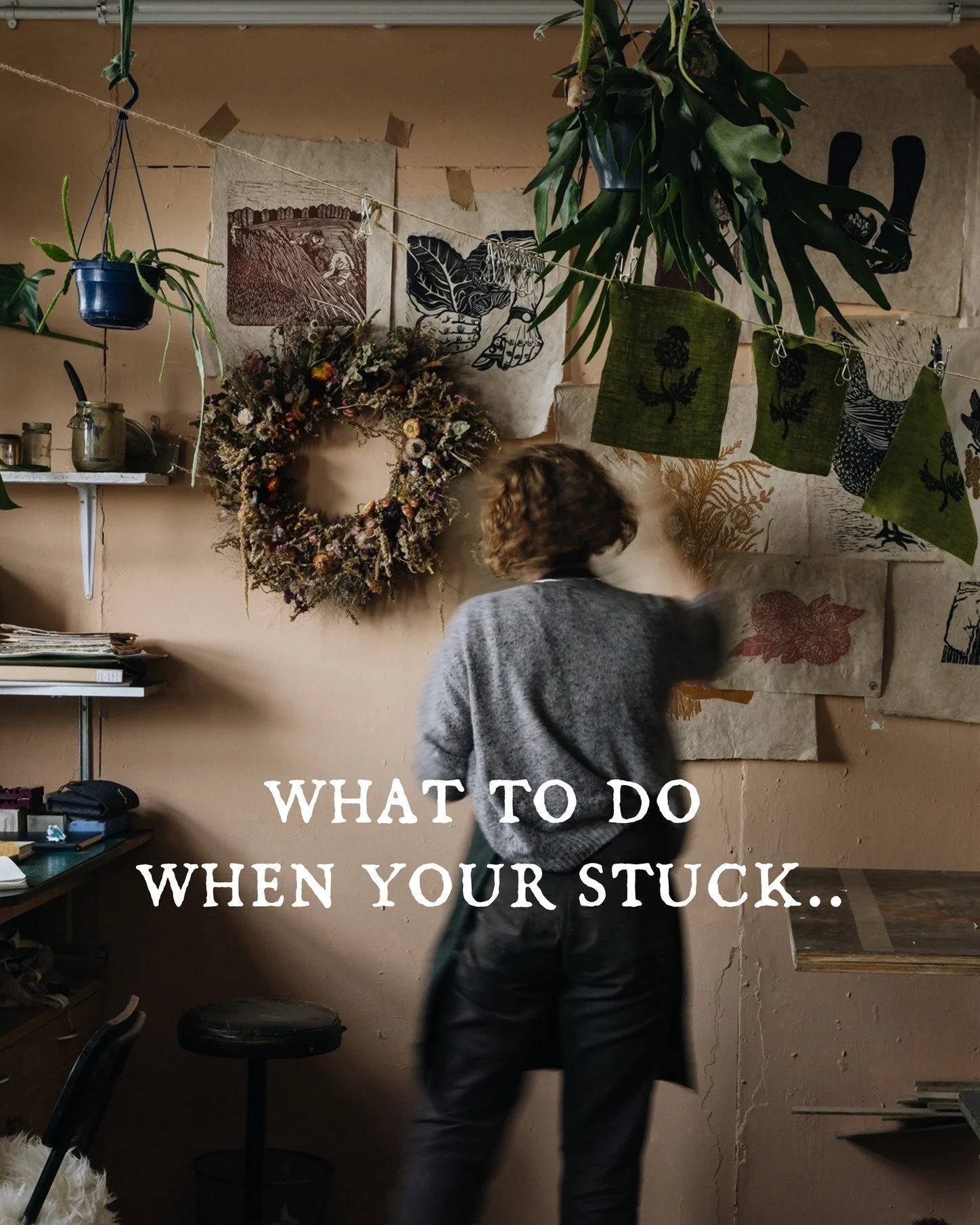 What to do when you're stuck. 

It happens to all of us, we get stuck in a rut and we don't know what to do next. Constantly questioning what to make, where to go, how to push our work forwards. 

These are 5 things I do when I get stuck 

Tidy your 