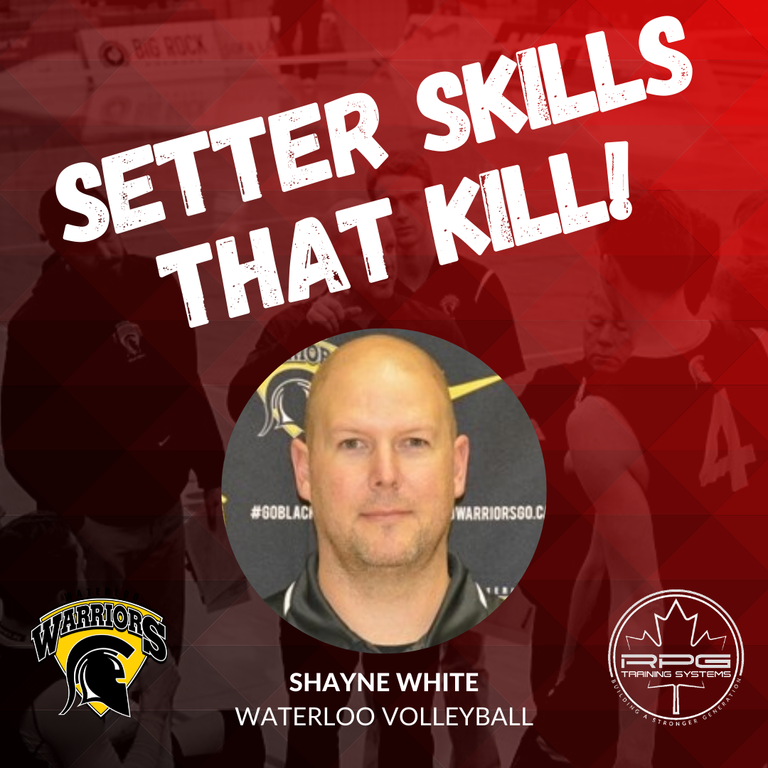 SETTER SKILLS THAT KILL - FEAT. SHAYNE WHITE