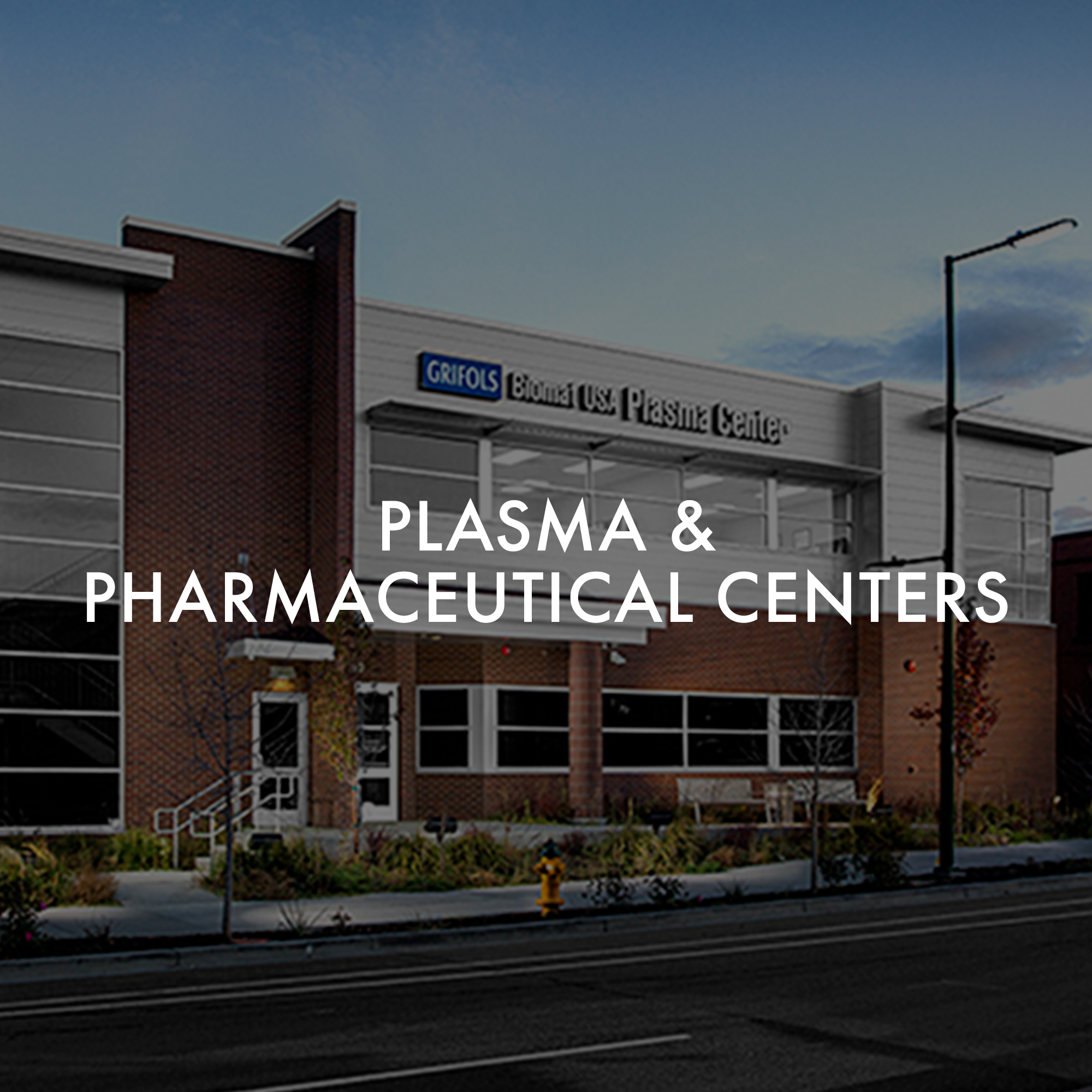 Plasma & Pharmaceutical Centers