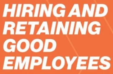 A Step-by-Step Guide to Hiring and Retaining the Best Workers