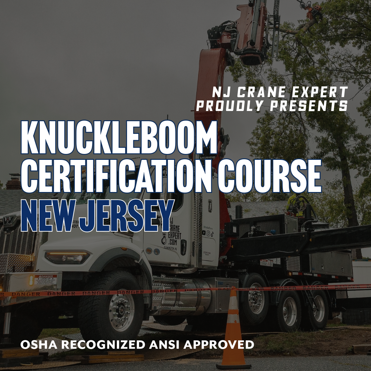 New Jersey NCCER Knuckleboom Certification Course