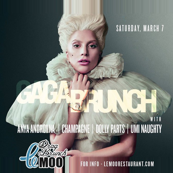 3/7/2020 - Lady Gaga Drag Brunch (Louisville, KY - Le Moo)