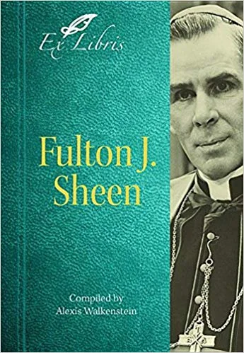 "Alexis Walkenstein offers us more than just a glimpse into the life and ministry of Bishop Fulton Sheen. She provides us an opportunity to continue to be inspired by his beautiful teachings and to walk with him on our journey of faith. It is the gift of faith and love of Christ that has guided Alexis in her selection of Bishop Sheen’s writings. This book can be our companion as we reflect on the joy of Christ in our lives.” -Sean Cardinal O’Malley, OFM, Cap., Archbishop of Boston