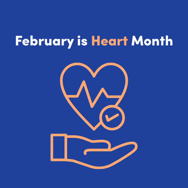 February is Heart Month