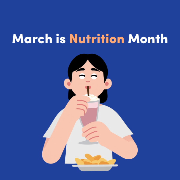 March is Nutrition Month