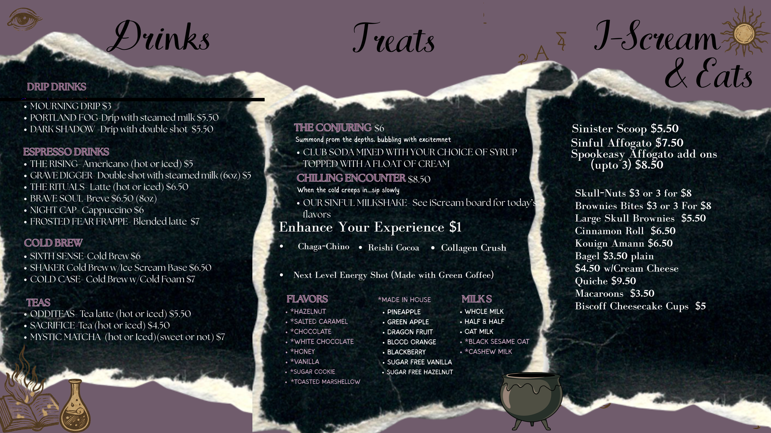 Sinister Coffee Drinks, treats, and Ice Cream Menu