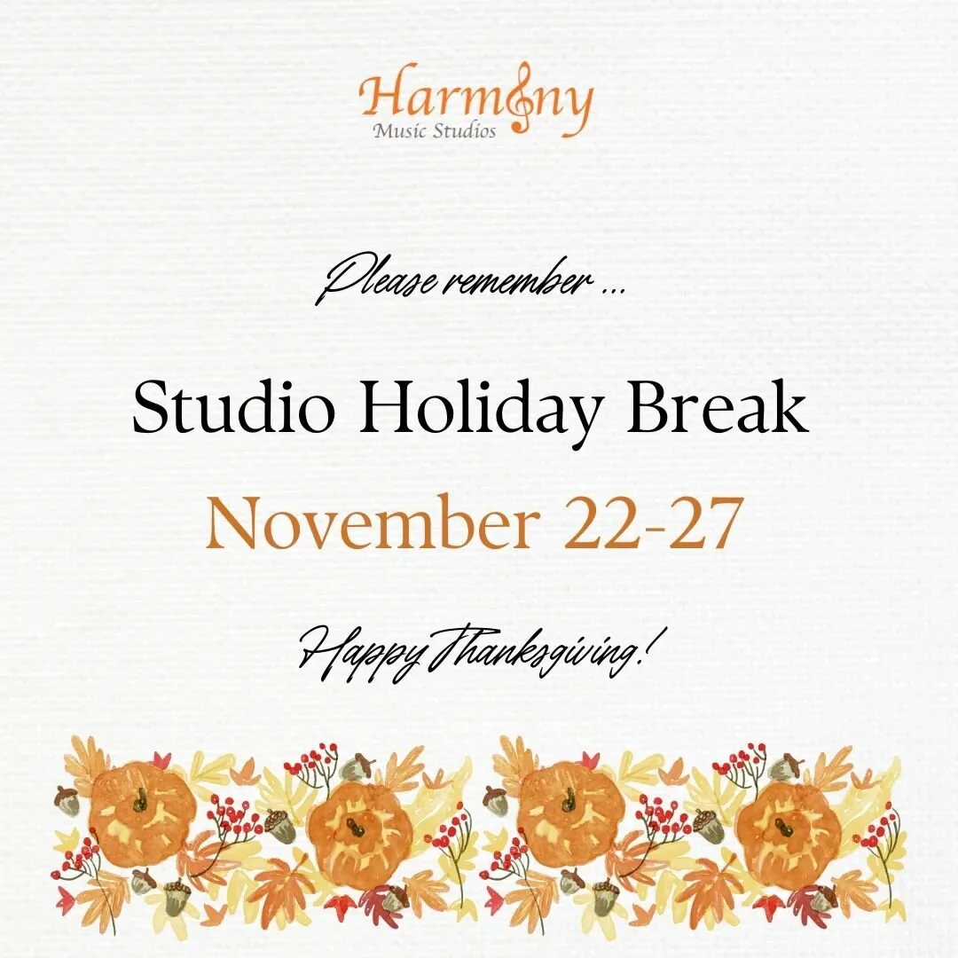 We @harmonymusicnc hope you all have a wonderful and restful Thanksgiving holiday! Remember that this is also a great week to practice your recital pieces for family and friends! 🎵

#harmonymusic #chapelhill #carrboro #durhamnc #localbusiness #music