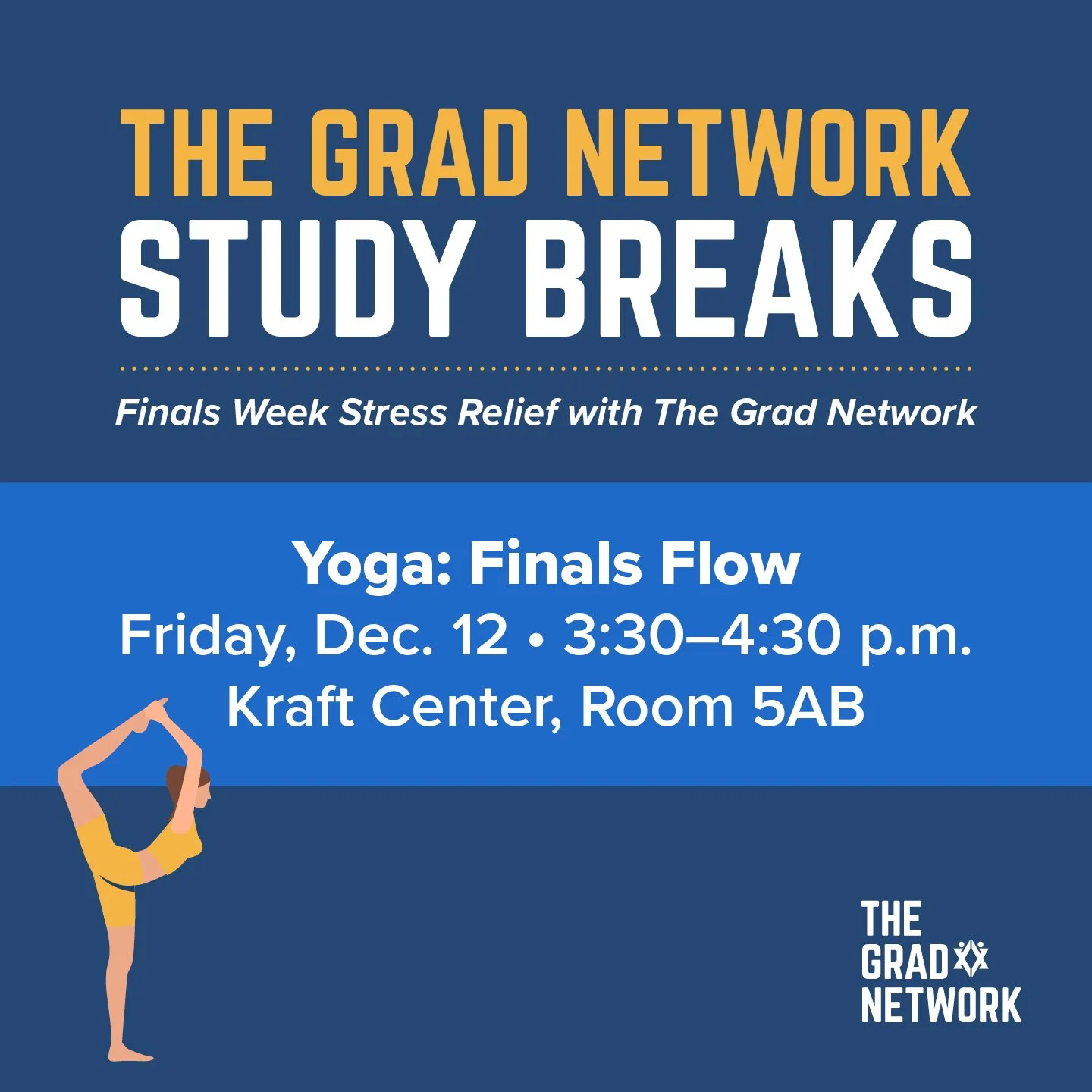 Grad Network Study Break: Yoga- Finals Flow
