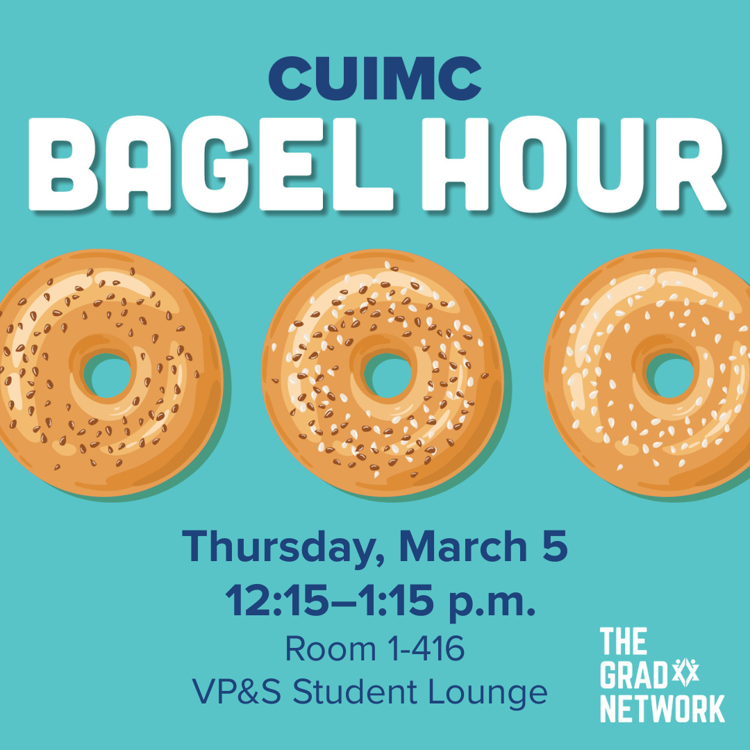 CUIMC Bagel Hour