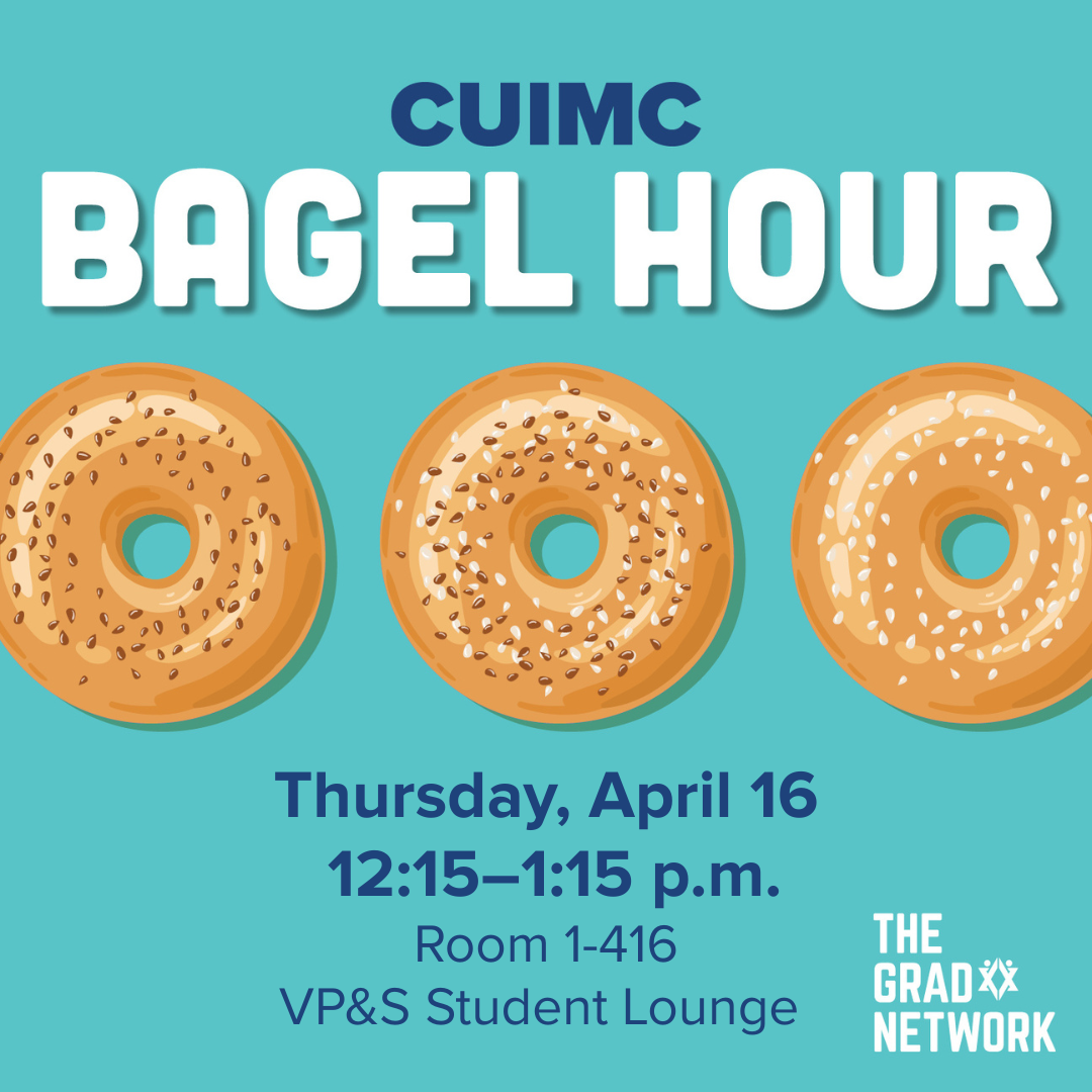 CUIMC Bagel Hour