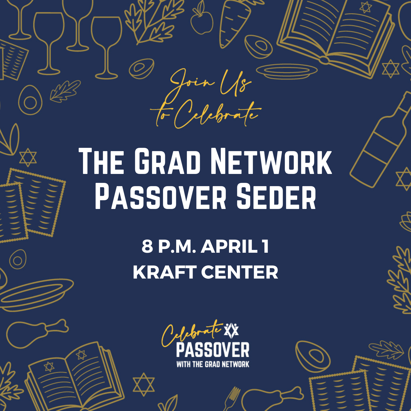 The Grad Network Passover Seder