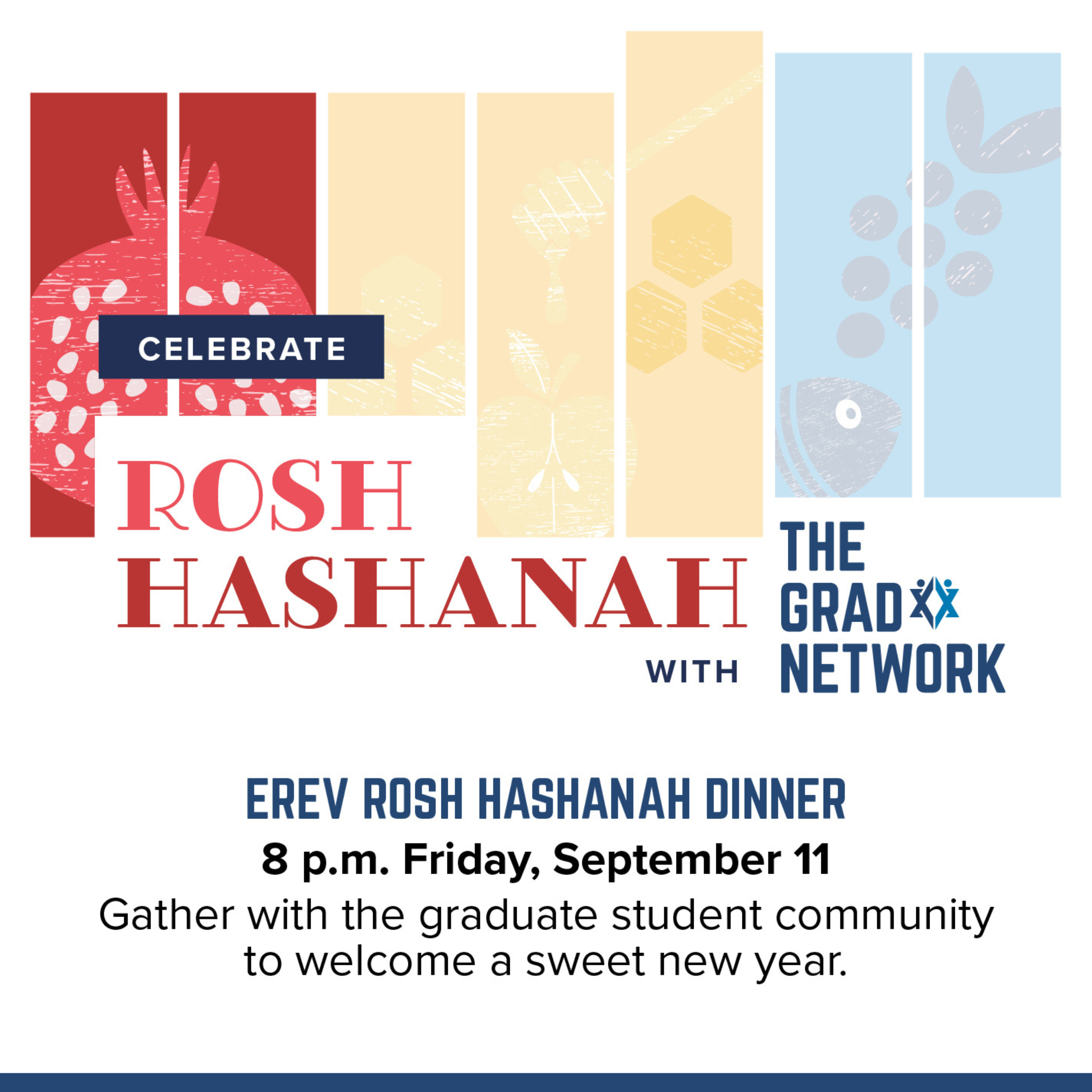 The Grad Network Erev Rosh Hashanah Dinner