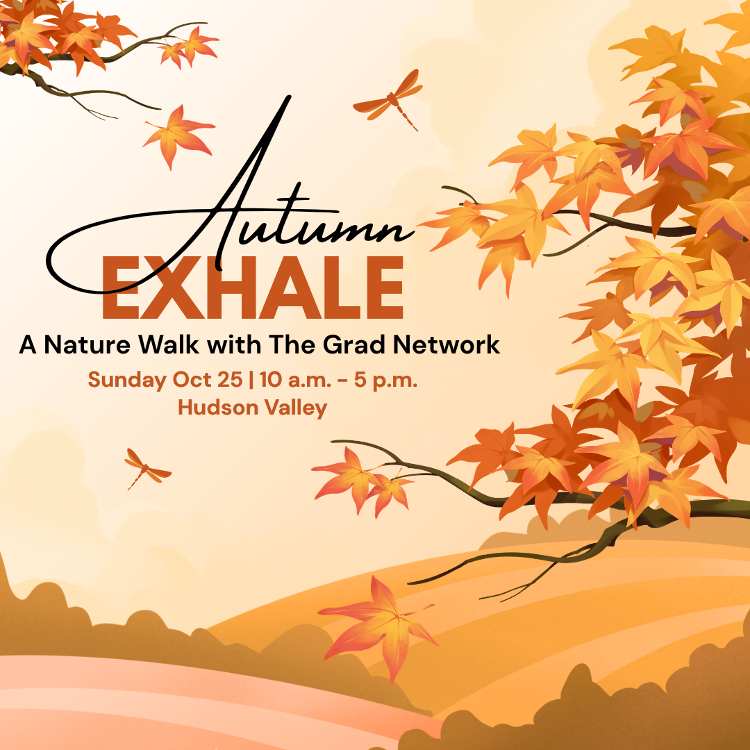 Autumn Exhale: Nature Walk with The Grad Network