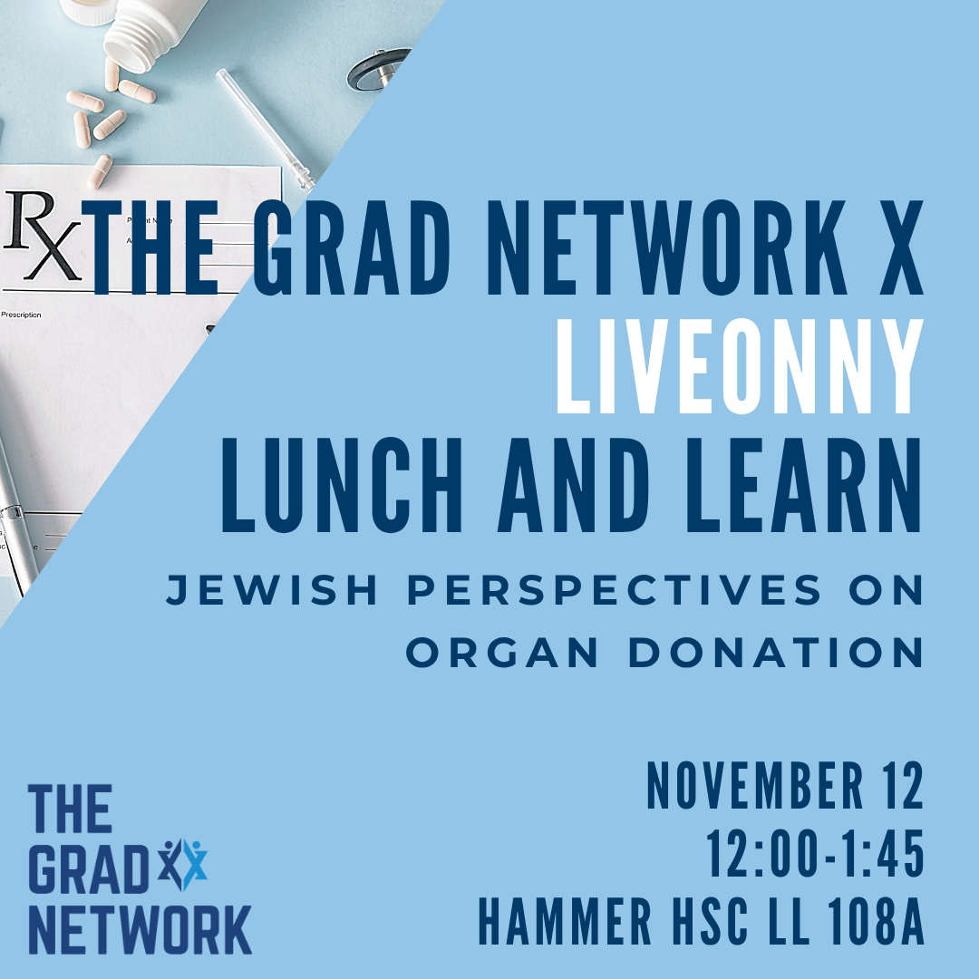 Lunch &amp; Learn: Jewish Perspectives on Organ Donation