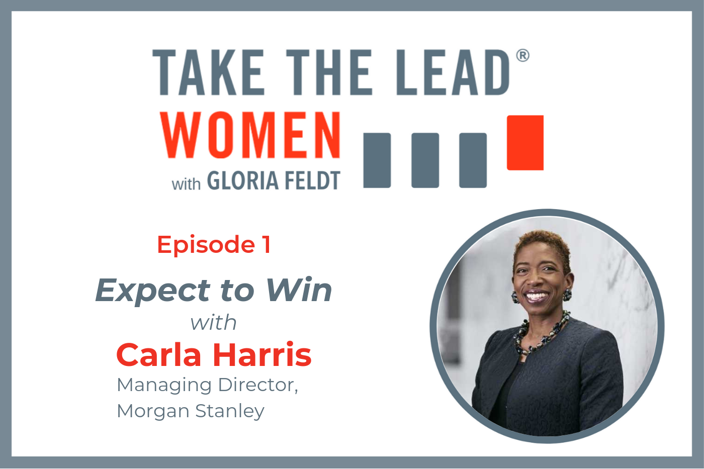 001 Expect to Win with Carla Harris