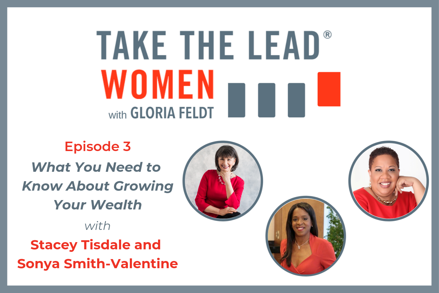003 What You Need to Know About Growing Your Wealth with Stacey Tisdale and Sonya Smith-Valentine