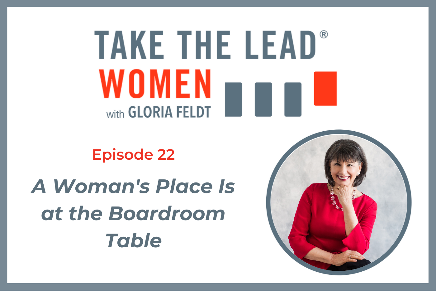 022 A Woman’s Place Is at the Boardroom Table