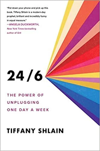 24/6: The Power of Unplugging One Day a Week (2019)
