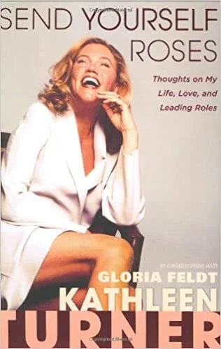 Send Yourself Roses: Thoughts on My Life, Love, and Leading Roles (2008)