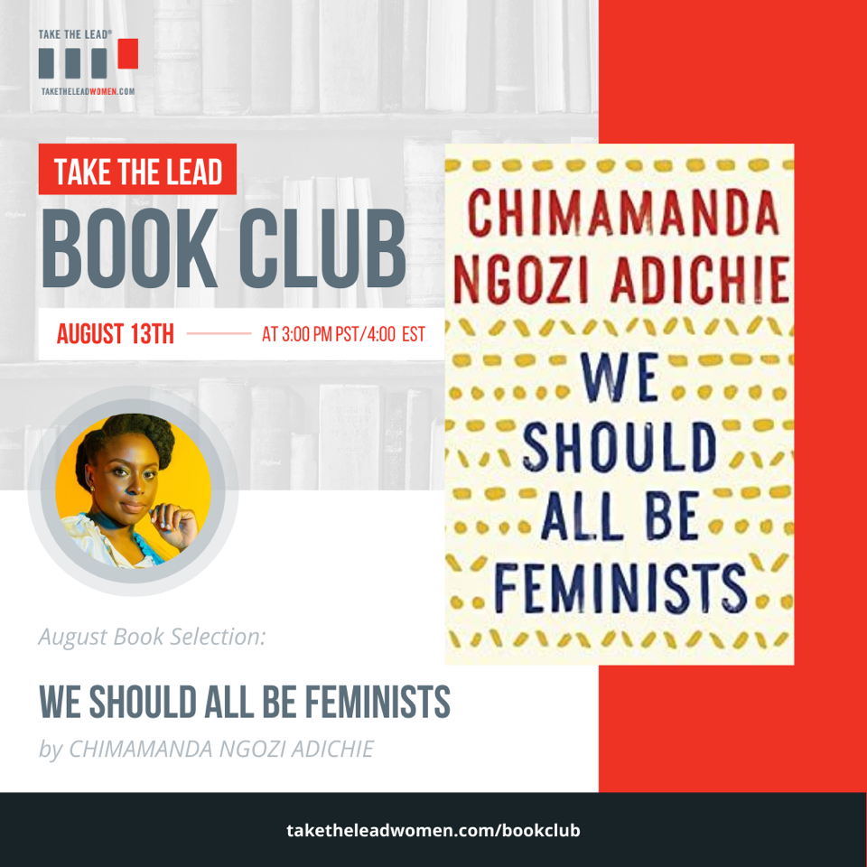 Take The Lead Book Club - We Should All Be Feminists by Chimamanda Ngozi Adichie
