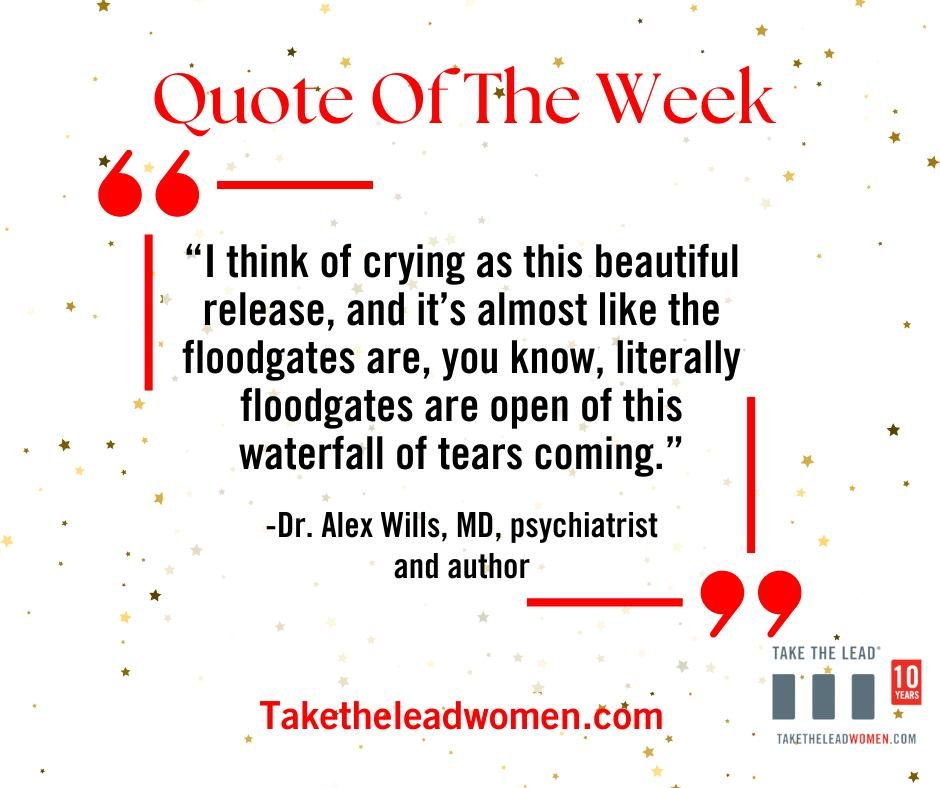 Is it easy for you to show emotion to others? Let us know below! 

#TakeTheLead #WomenPower #WomenLeaders #Leadership #QuoteofTheWeek #Emotion #WomenInBusiness #Crying