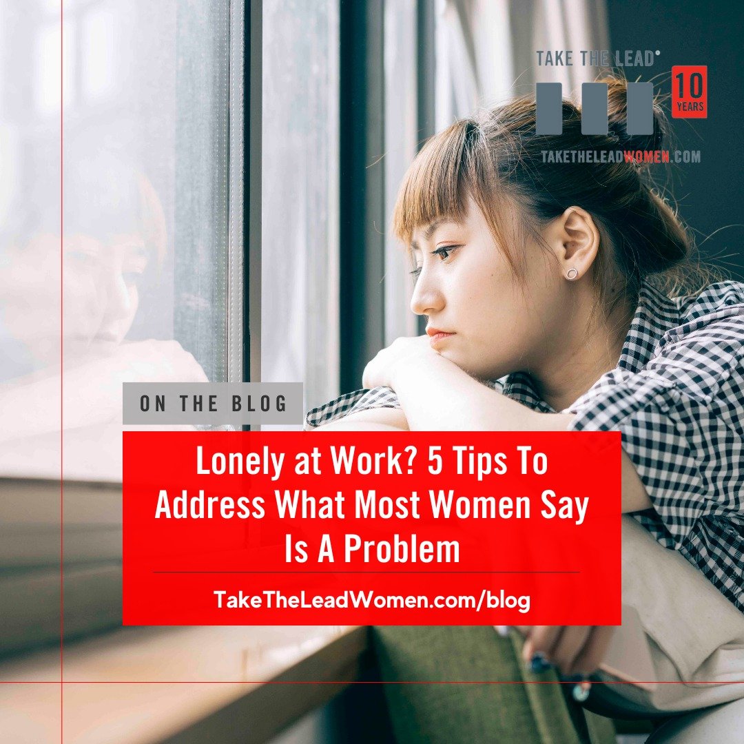 &quot;New research shows that 80% of women in white collar jobs feel lonely because of their work.&quot; #mentalhealth

If you're feeling lonely at work check out our latest blog for tips on how to address this. Visit taketheleadwomen.com/blog 

#Wom