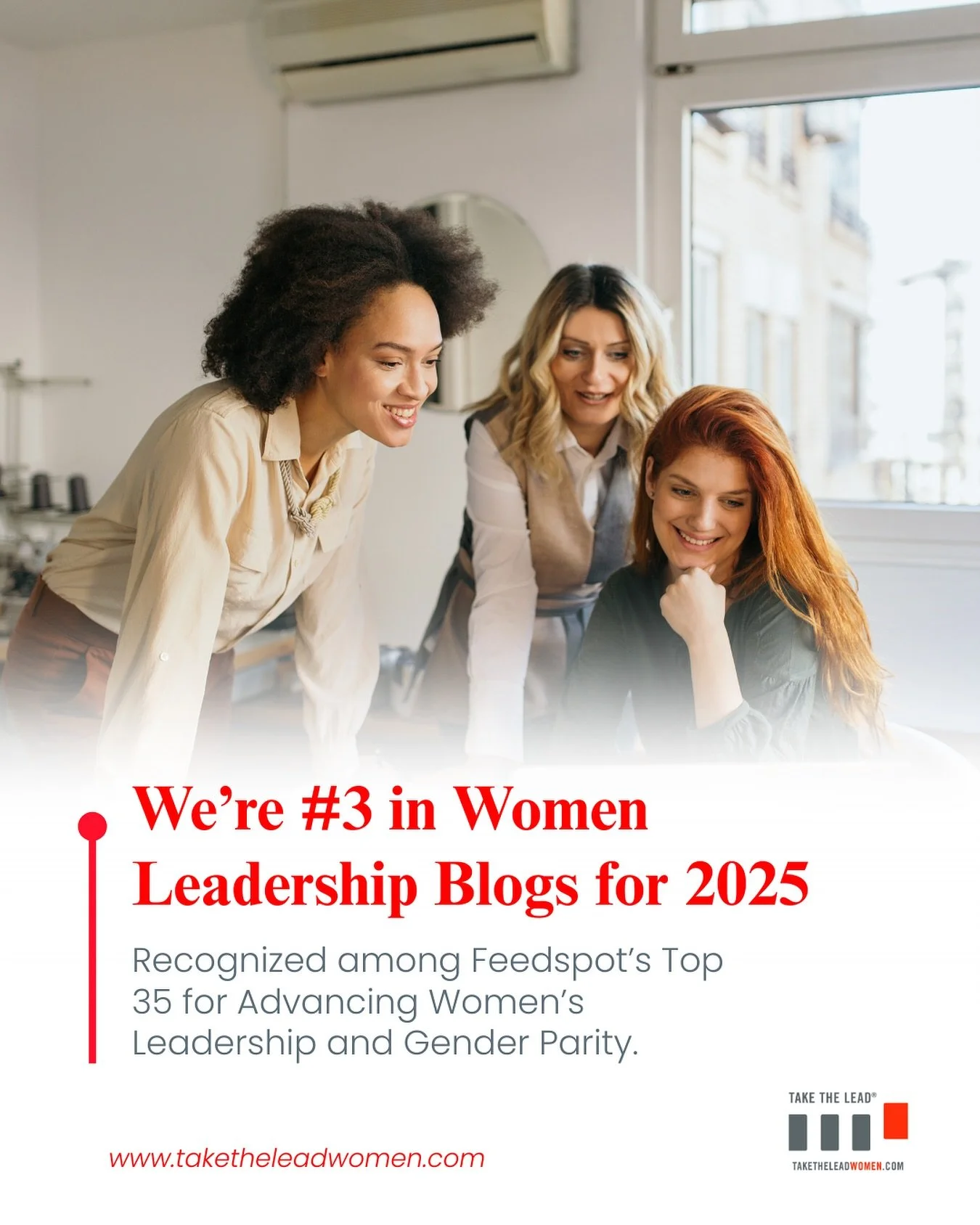 We&rsquo;re thrilled to share that Take The Lead has been ranked #3 on Feedspot&rsquo;s list of the &ldquo;35 Best Women in Leadership Blogs and Websites in 2025.&rdquo;

This recognition celebrates the power of our growing community of women and all