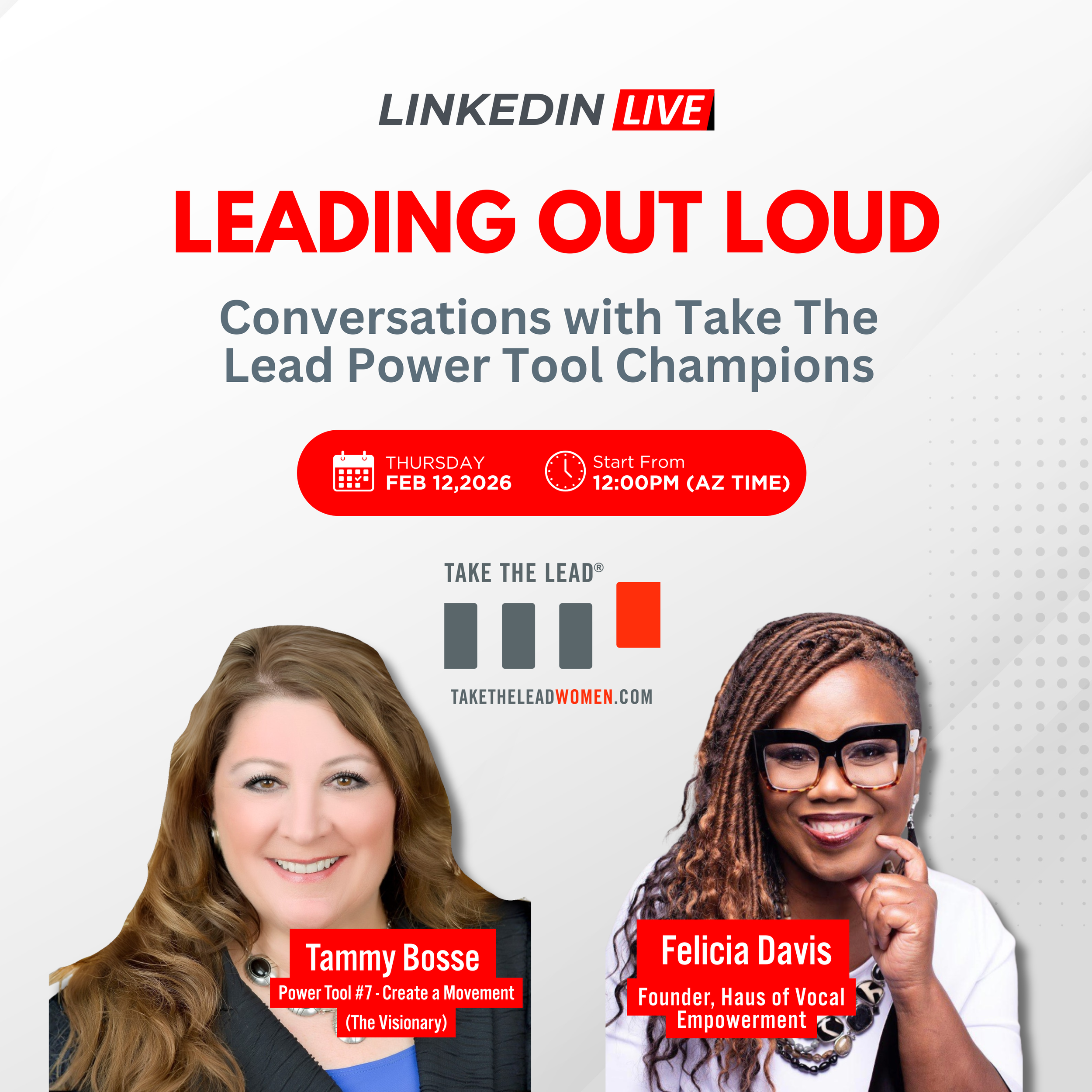 Leading Out Loud: Conversations with Take The Lead Power Tool Champions